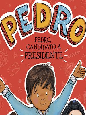 cover image of Pedro, candidato a presidente